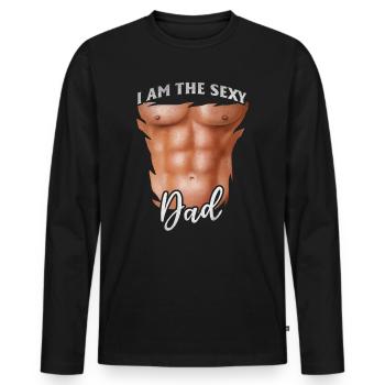 I Am The Sexy Dad - Father's Day 2023 Sexy Dad & F - Men's Premium Organic Long Sleeve Shirt - black - Front - Nico (187cm)