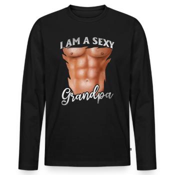 Father's Day 2023 - I Am A Sexy Grandpa - Men's Premium Organic Long Sleeve Shirt - black - Front - Nico (187cm)
