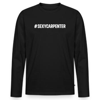 #SexyCarpenter - Carpenter Tools Handyman Carpentr - Men's Premium Organic Long Sleeve Shirt - black - Front - Nico (187cm)