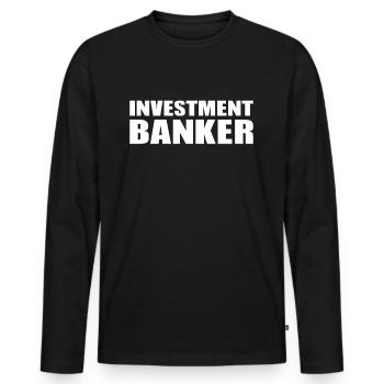 Banquier d’investissement - Investisseur en bourse - T-shirt manches longues Premium bio Homme - noir - Devant - Nico (187cm)