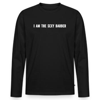 Coiffeur Barbier - I Am The Sexy Barber - T-shirt manches longues Premium bio Homme - noir - Devant - Nico (187cm)