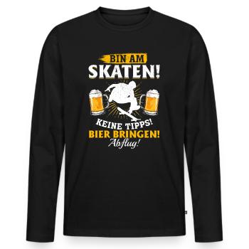 Bin am Skaten! Keine tipps! Bier bringen! - Skateb - Männer Premium Bio Langarmshirt - Schwarz - Vorne - Nico (187cm)