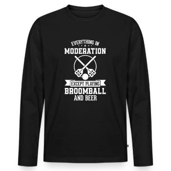 Everything In Moderation Except Playing Broomball - Men's Premium Organic Long Sleeve Shirt - black - Front - Nico (187cm)