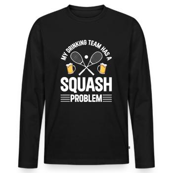 My drinking team has a Squash problem - Squash Fun - Männer Premium Bio Langarmshirt - Schwarz - Vorne - Nico (187cm)