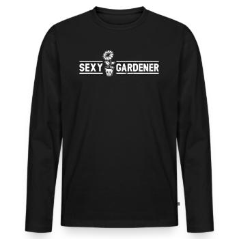 Gardening Landscaper Hobby Gardener - Sexy Gardene - Männer Premium Bio Langarmshirt - Schwarz - Vorne - Nico (187cm)