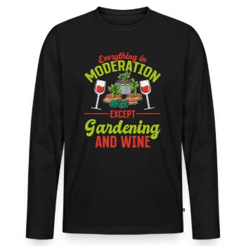 Everything In Moderation Except Gardening & Wine - - Men's Premium Organic Long Sleeve Shirt - black - Front - Nico (187cm)