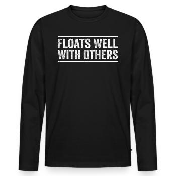 Summer River Floats Well With Others Float Trip - Men's Premium Organic Long Sleeve Shirt - black - Front - Nico (187cm)