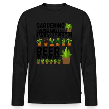 Gardening solves most of my problems beer drowns t - Men's Premium Organic Long Sleeve Shirt - black - Front - Nico (187cm)