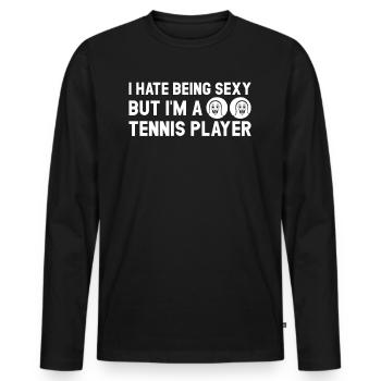 Drôle de tennis Je déteste être sexy mais je joue au tennis - T-shirt manches longues Premium bio Homme - noir - Devant - Nico (187cm)