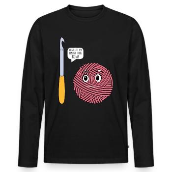 Crochet - Just let me finish this row - Funny Croc - Men's Premium Organic Long Sleeve Shirt - black - Front - Nico (187cm)
