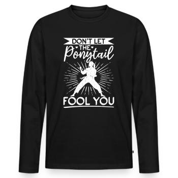 Funny Muay Thai - Don't Let The Ponytail Fool You - Men's Premium Organic Long Sleeve Shirt - black - Front - Nico (187cm)