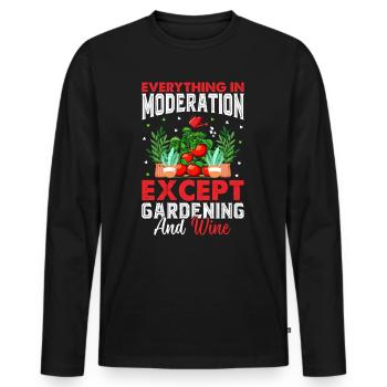 Everything In Moderation Except Gardening and Wine - Men's Premium Organic Long Sleeve Shirt - black - Front - Nico (187cm)
