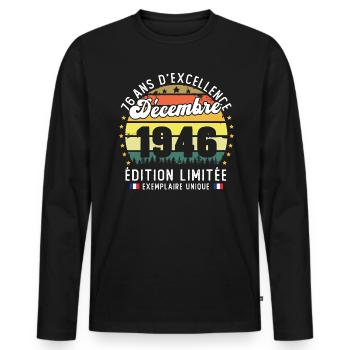 76 Ans Anniversaire Vintage Né en Décembre 1946 - T-shirt manches longues Premium bio Homme - noir - Devant - Nico (187cm)