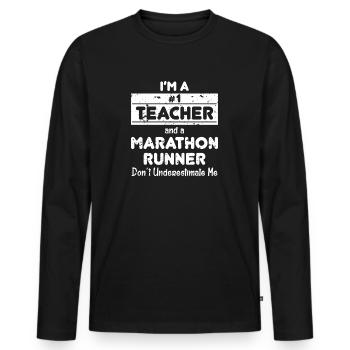 Je suis un teatcher et un coureur de marathon - T-shirt manches longues Premium bio Homme - noir - Devant - Nico (187cm)
