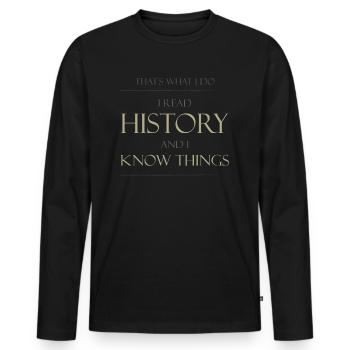 Das ist, was ich tue, ich lese Geschichte - Männer Premium Bio Langarmshirt - Schwarz - Vorne - Nico (187cm)