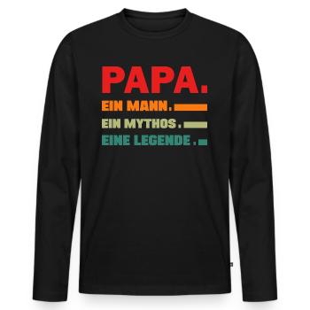 Papa ein Mann eine Legende lustige Vater Sprüche - Männer Premium Bio Langarmshirt - Schwarz - Vorne - Nico (187cm)