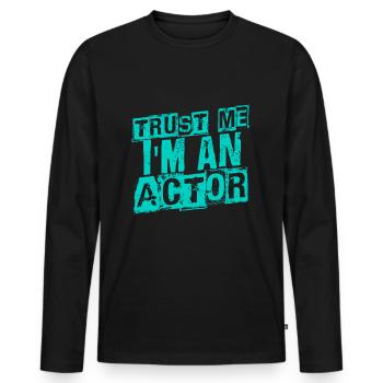 Acteur - T-shirt manches longues Premium bio Homme - noir - Devant - Nico (187cm)