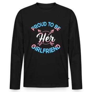 Stolz, ihre Freundin zu sein Lgbt Rights Lgbt Pride - Männer Premium Bio Langarmshirt - Schwarz - Vorne - Nico (187cm)