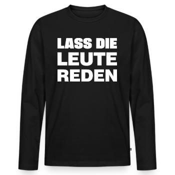 Lass die Leute reden - Männer Premium Bio Langarmshirt - Schwarz - Vorne - Nico (187cm)