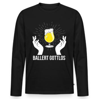 Ballert Gottlos Bier Saufen Biere Biergarten - Männer Premium Bio Langarmshirt - Schwarz - Vorne - Nico (187cm)