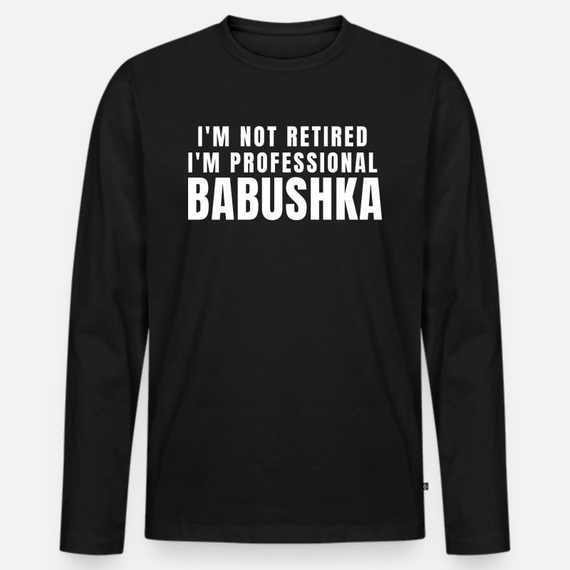 Babuschka. Babuschka Geschenk - Männer Premium Bio Langarmshirt - Schwarz