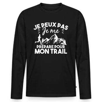 Je peux pas je me prépare pour mon trail - T-shirt manches longues Premium bio Homme - noir - Devant - Nico (187cm)