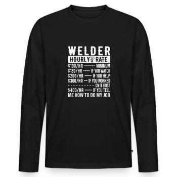 Schweißer Stundenlohn Schweisser lustige Sprüche - Männer Premium Bio Langarmshirt - Schwarz - Vorne - Nico (187cm)