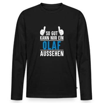 Olaf Name Geschenkidee Olaf Geschenk Vorname - Männer Premium Bio Langarmshirt - Schwarz - Vorne - Nico (187cm)