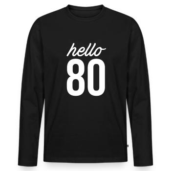 80. Geburtstag 80 Jahre - Männer Premium Bio Langarmshirt - Schwarz - Vorne - Nico (187cm)