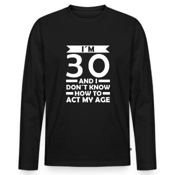 30th Birthday Gift 30 years old Gift idea - Men's Premium Organic Long Sleeve Shirt - black - Front - Nico (187cm)