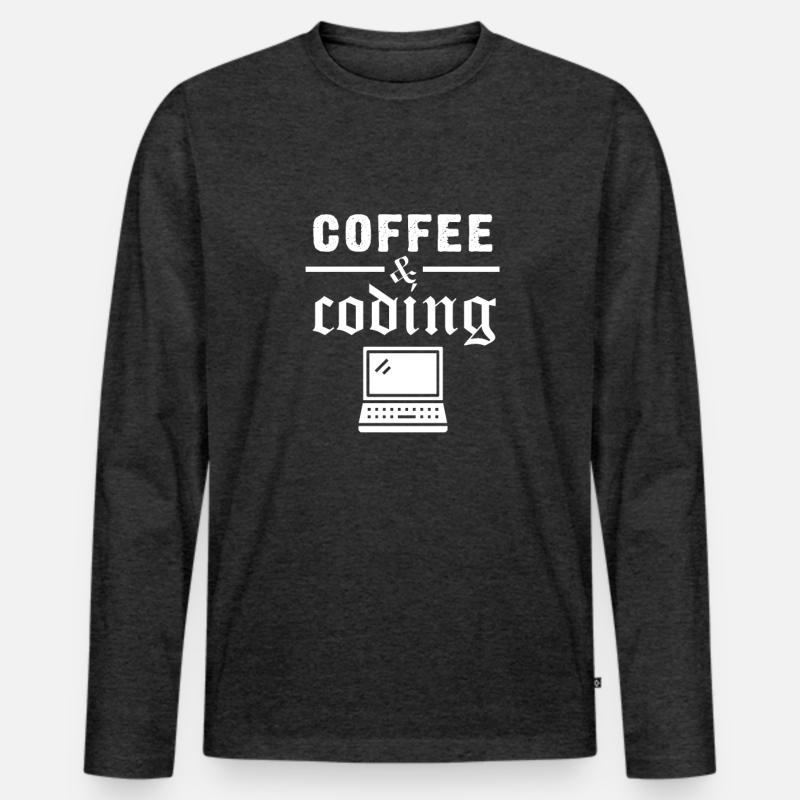 Programmeur Coffee Coding Developer Informatique T-shirt manches longues Premium bio Homme