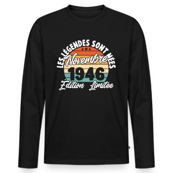 Cadeau Les légendes sont nées en Novembre 1946 - T-shirt manches longues Premium bio Homme - noir - Devant - Nico (187cm)