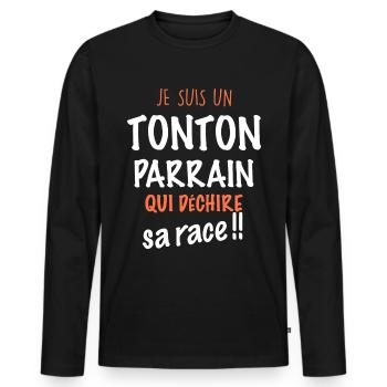 Tonton Parrain Le Mien Déchire - T-shirt manches longues Premium bio Homme - noir - Devant - Nico (187cm)