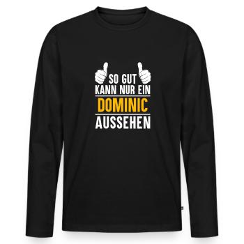 Dominic Vorname Name Geschenk - Männer Premium Bio Langarmshirt - Schwarz - Vorne - Nico (187cm)