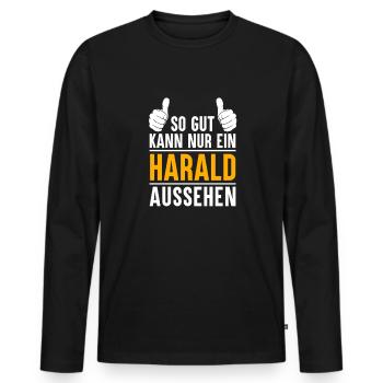 Harald Vorname Name Geschenk - Männer Premium Bio Langarmshirt - Schwarz - Vorne - Nico (187cm)