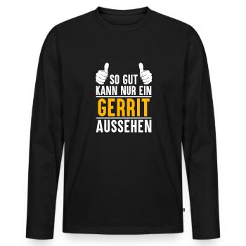 Gerrit Vorname Name Geschenk - Männer Premium Bio Langarmshirt - Schwarz - Vorne - Nico (187cm)