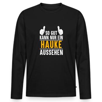 Hauke Vorname Name Geschenk - Männer Premium Bio Langarmshirt - Schwarz - Vorne - Nico (187cm)