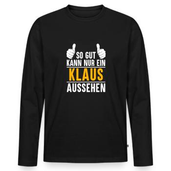 Klaus Vorname Name Geschenk - Männer Premium Bio Langarmshirt - Schwarz - Vorne - Nico (187cm)