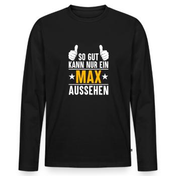 Max Vorname Name Geschenk - Männer Premium Bio Langarmshirt - Schwarz - Vorne - Nico (187cm)