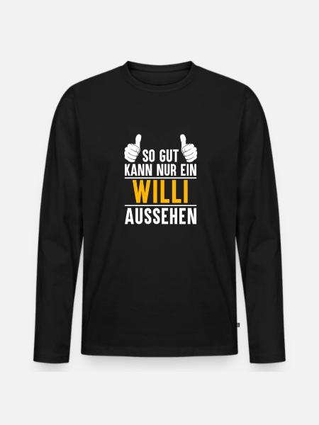 Willi Vorname Name Geschenk - Männer Premium Bio Langarmshirt - Schwarz