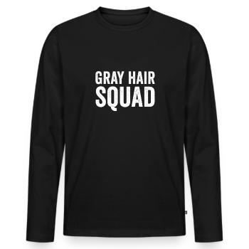 Cheveux gris disant Cheveux gris - T-shirt manches longues Premium bio Homme - noir - Devant - Nico (187cm)