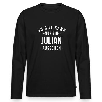 Julian Name Spruch Geschenk Vorname Julian - Männer Premium Bio Langarmshirt - Schwarz - Vorne - Nico (187cm)