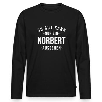 Norbert Name Spruch Geschenk Vorname Norbert - Männer Premium Bio Langarmshirt - Schwarz - Vorne - Nico (187cm)