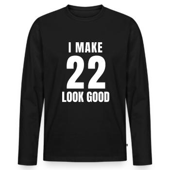 22 Year Old Funny 22th Birthday Quote 22 Years - Men's Premium Organic Long Sleeve Shirt - black - Front - Nico (187cm)