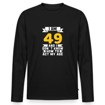 49 Jahre altes 49. lustiges Geburtstagsgeschenk - Männer Premium Bio Langarmshirt - Schwarz - Vorne - Nico (187cm)