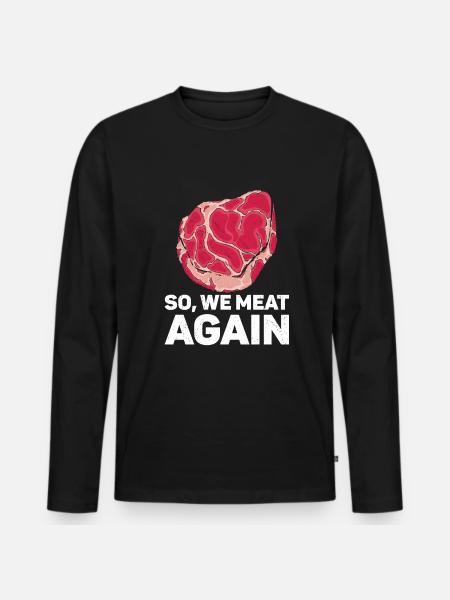 Steak - Men's Premium Organic Long Sleeve Shirt - black