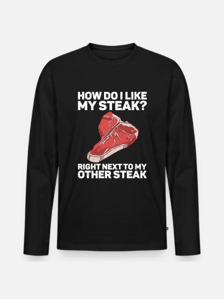 Steak - Men's Premium Organic Long Sleeve Shirt - black