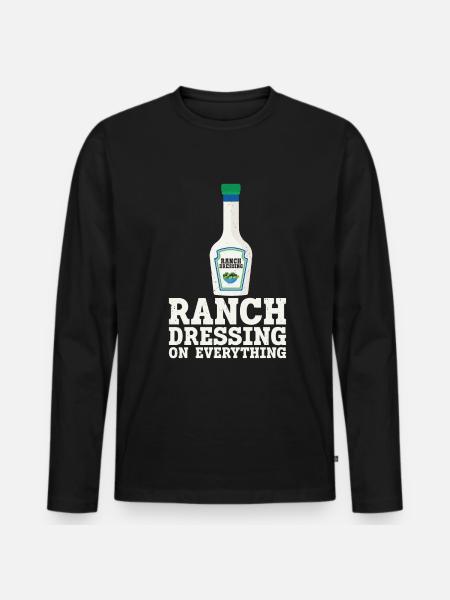 Ranch -Dressing -Ranch -Salad Dressing - Men's Premium Organic Long Sleeve Shirt - black