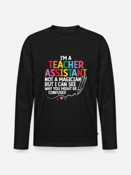 Teacher -Assistant Headmaster Teaching - Men's Premium Organic Long Sleeve Shirt - black