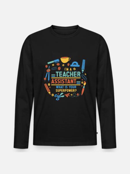Teacher -Assistant Headmaster Teaching - Men's Premium Organic Long Sleeve Shirt - black